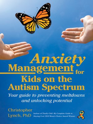 cover image of Anxiety Management for Kids on the Autism Spectrum